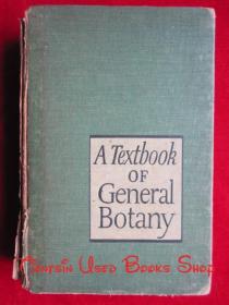 A Textbook of General Botany（Fourth Edition）普通植物学教科书（第4版 货号TJ）