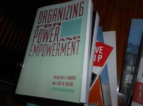 英文原版 ORGANIZING  FOR  POWER  AND  EMPOWERMENT【组织权力和赋予权力】.