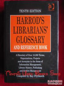 Harrods Librarians Glossary And Reference Book（Tenth Edition）哈罗德图书管理员词汇和参考书（第10版 英语原版 精装本）
