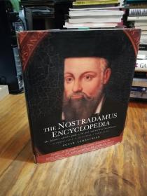 THE NOSTRADAMUS ENCYCLOPEDIA:the definitive reference guide to the work and world of nostradamus