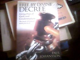 FREE BY DIVINE DECREE