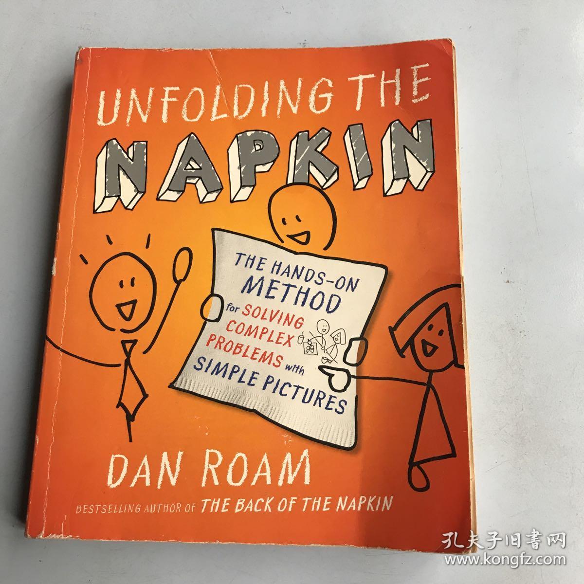 unfolding the napkin: the hands-on method for solving complex