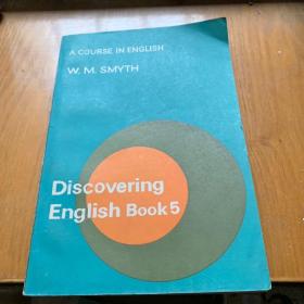A COURSE IN ENGLISH W M SMYTH Discovering English Book 5
