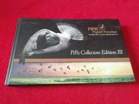 比利时赛鸽天堂网 世界上最大的赛鸽爱好者聚会之地 Pipa COLLECTORS EDITION III （PIPA收藏家 第3辑 中文版)