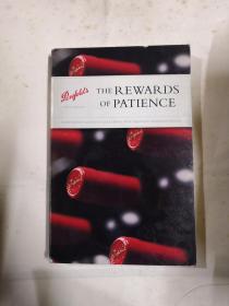 THE REWARDS OF PATIENCE