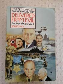 Delivered From Evil  The First Complete One -Volume History