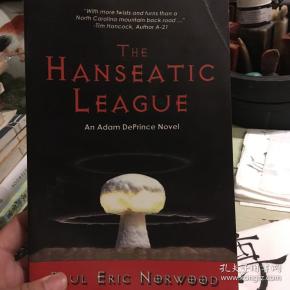 the hanseatic league an adam deprince novel