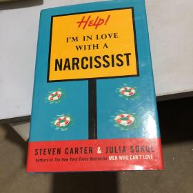 HELP! I’M IN LOVE WITH A NARCISSIST