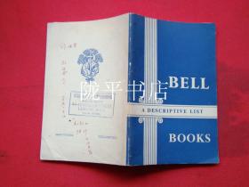 BELL A DESCRIPTIVE LIST BOOKS（原版外文）