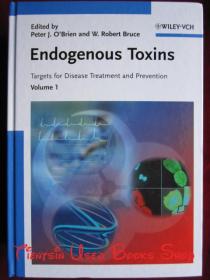 Endogenous Toxins: Targets for Disease Treatment and Prevention（2 Volume Set）内源性毒素：疾病治疗和预防的靶点（全2卷集 英语原版 精装本）