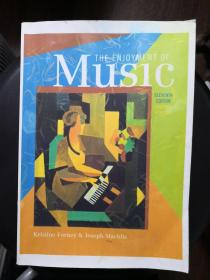 The Enjoyment of Music:An Introduction To Perceptive Listening Eleventh Edition Shorter Version 英文书