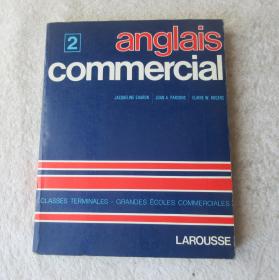 Anglais Commercial, 第 2 卷  商务英语（法文原版）