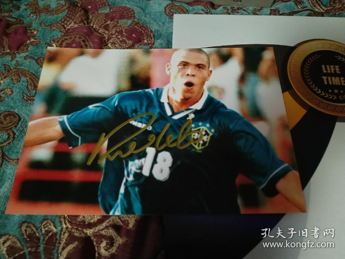 【签名照】大罗 罗纳尔多·路易斯·纳扎里奥·达·利马亲笔签名照 附