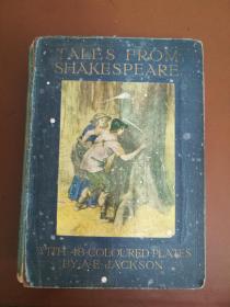 百年老书！Tales From Shakespeare莎士比亚戏剧故事集（1918年英文原版书，20篇莎士比亚戏剧故事，44幅整版彩图，精美绝伦！）