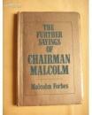 The Further Sayings of Chairman Malcolm