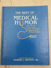 The Best of Medical Humor: A Collection of Articles, Essays, Poetry, and Letters Published in Nursing Literature