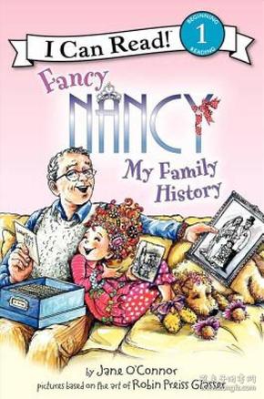 Fancy Nancy: My Family History  (I Can Read Book, Level 1)漂亮南希：我的家族历史