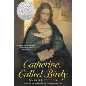 现货 Catherine, Called Birdy