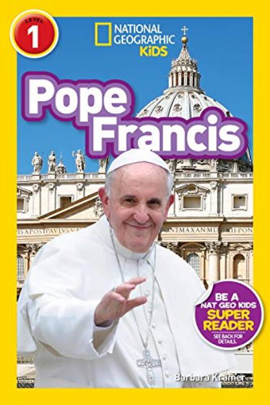 英文原版National Geographic Kids Readers:Pope Francis 国家地理分级阅读Level 1