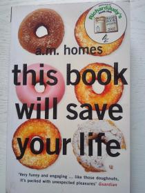 英文原版 this book will save your life by A. M. Homes