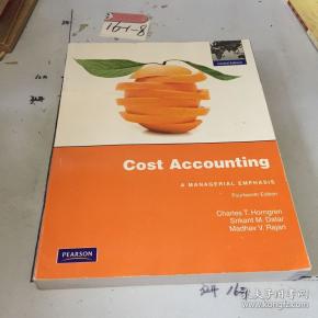 cost accounting:a managerial emphasis:  fourteenth edition