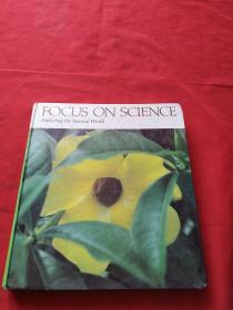 FOCUS ON SCIENCE Exploring the Natural World