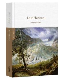 消失的地平线LostHorizon（全英文原版，精装珍藏本）