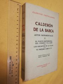 西班牙语原版  毛边未裁本 CALDERON DE LA BARCA AUTOS SACRAMENTALES II