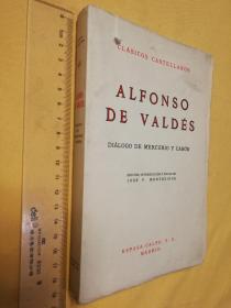 西班牙语原版  毛边未裁本 ALFONSO DE VALDES. Diálogo de Mercurio y Carón