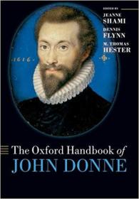 The Oxford Handbook of John Donne (Oxford Handbooks)