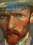 （正版法文）梵高博物馆的梵高作品 Van Gogh au Musee Van Gogh