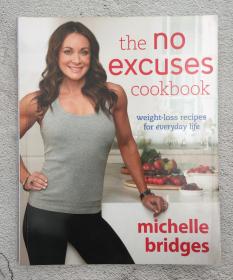 The No Excuses Cookbook