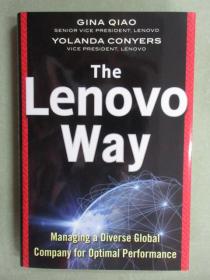 The Lenovo Way：Managing a Diverse   Global Company for  Optimal Performance  联想之道  英文版