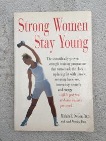 Strong Women Stay Young