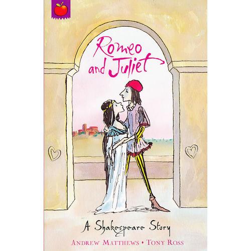 Shakespeare Stories: Romeo And Juliet 莎士比亚故事集(儿童版)：罗密欧与茱丽叶