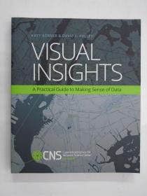 Visual Insights  ：A Practical Guide to Making Sense of Data