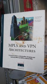 MPLS AND VPN ARCHITECTURES