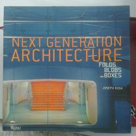 next generation architecture