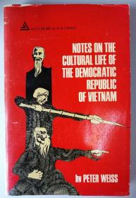 Notes on the Cultural Life of the Democratic Republic of Vietnam / Peter Weiss  魏斯