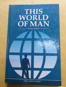 THIS WORLD OF MAN  【看实图】