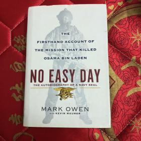 【现货】No Easy Day：The Firsthand Account of the Mission That Killed Osama Bin Laden【精装】【英文版】品相如图