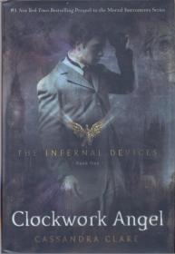 英文版 Clockwork Angel ：The Infernal Devices Book 1 精装479页面