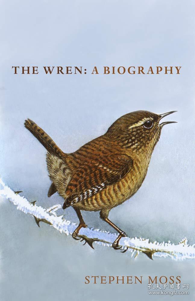 the wren: a biography