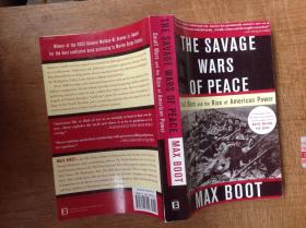 The Savage wars of peace：small wars and rise of american power