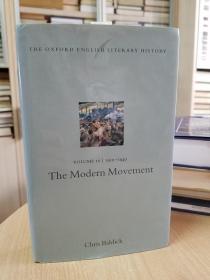 The Oxford English Literary History: Volume 10: The Modern Movement (1910-1940)