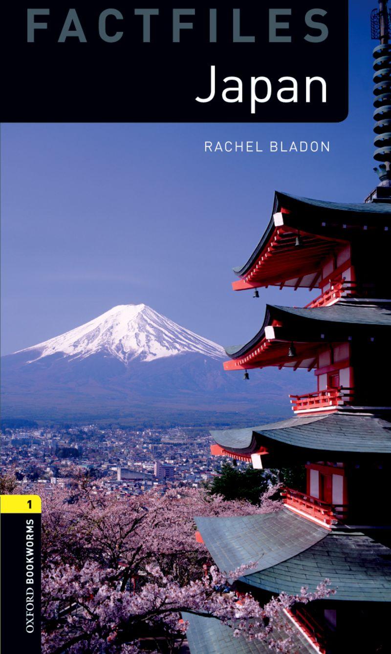 Oxford Bookworms Library Factfiles: Level 1: Japan 牛津书虫分级读物1级：走进日本（英文原版）