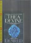 英文原版书 Desired / Thea Devine （32开本）【店里有许多英文原版小说欢迎选购】