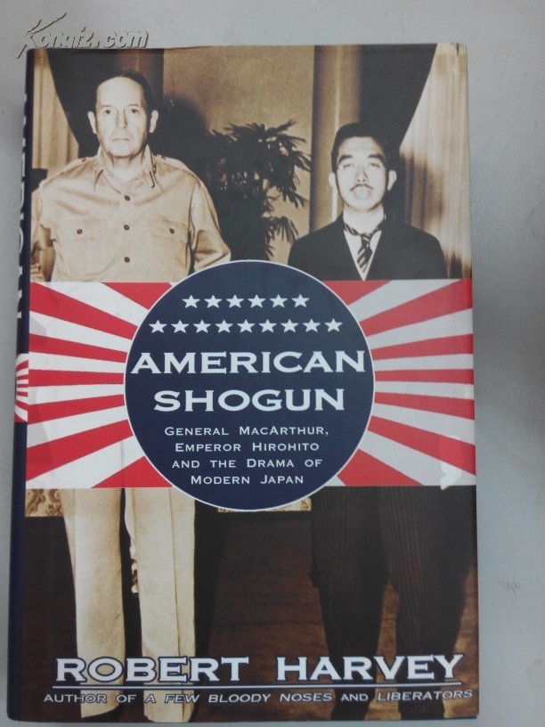 American Shogun（美国幕府将军-麦克阿瑟在日本）
