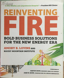 Reinventing Fire: Bold Business Solutions for the New Energy Era
