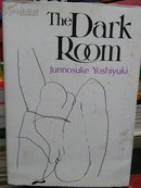 The Dark Room Junnosuke Yoshiyuki